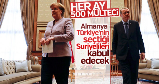 Almanya Türkiye'den her ay 500 mülteci alacak