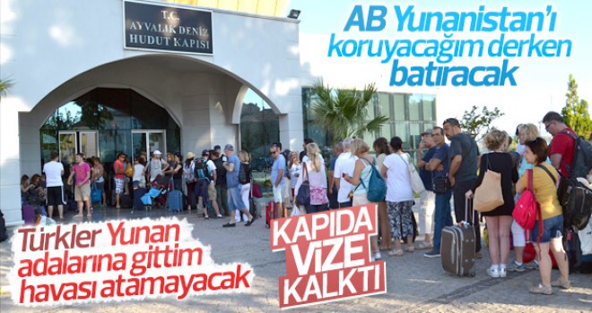 Yunan adalarına kapıda vize sona eriyor